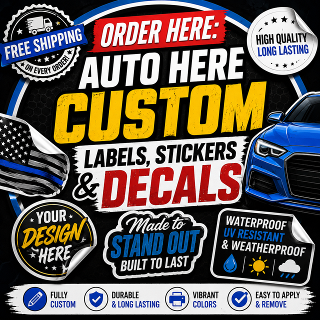 Order Here: Custom Labels, Stickers & Decals