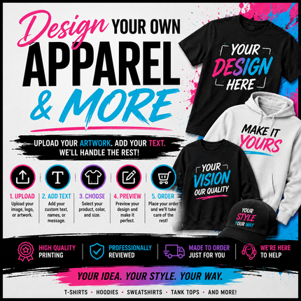 Collection image for: Design Your Own Apparel & More