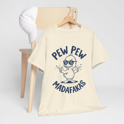 Pew -Pew Madafakas Unisex Heavy Cotton Tee