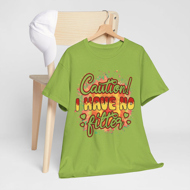 Caution! I Have No Filter Graphic Tee — Funny Statement T-Shirt for Bold Personalities