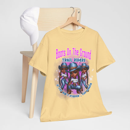 Boots On The Ground Trail Riders T-Shirt — Women Cowgirl Graphic Tee