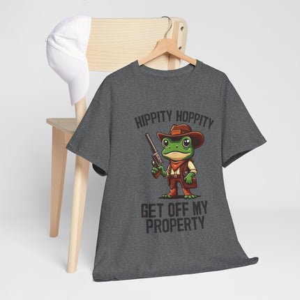 Frog Tee — "Hippity Hoppity Get Off My Property" Funny Holiday T-Shirt