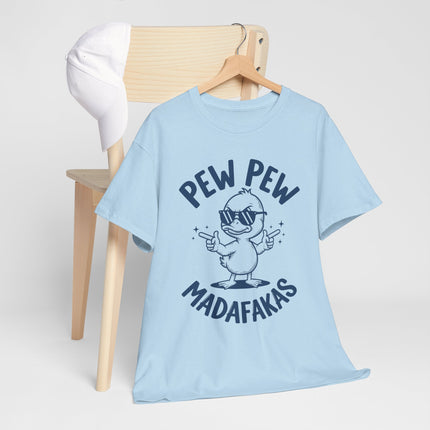Pew -Pew Madafakas Unisex Heavy Cotton Tee