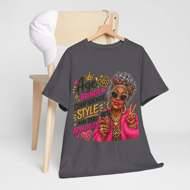 T-Shirt — "Age Brings Confidence, Style, and Zero Apologies" Graphic Tee