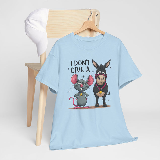 T-Shirt — “I Don’t Give A…” Funny Donkey & Mouse Graphic Tee