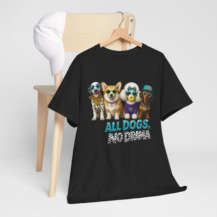 All Dogs No Drama T-Shirt — Cute Cartoon Dog Crew Tee