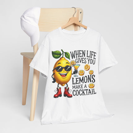 Funny Lemon Cocktail T-Shirt — "When Life Gives You Lemons Make a Cocktail" Tee