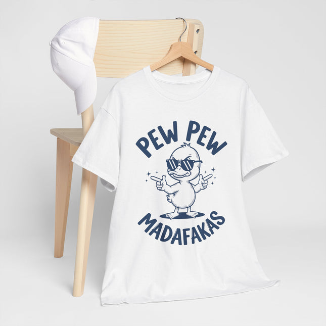 Pew -Pew Madafakas Unisex Heavy Cotton Tee