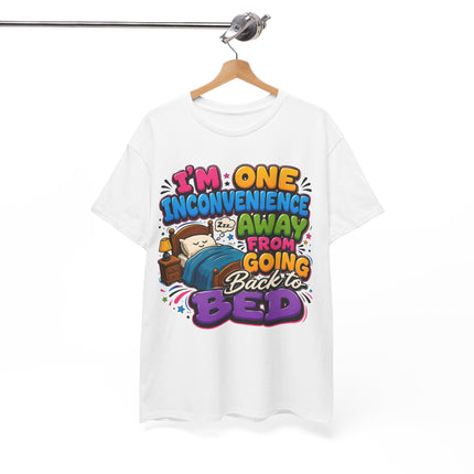 I'm One Inconvenience Away From Going Back to Bed T-Shirt | Funny Sleepy Cartoon Tee