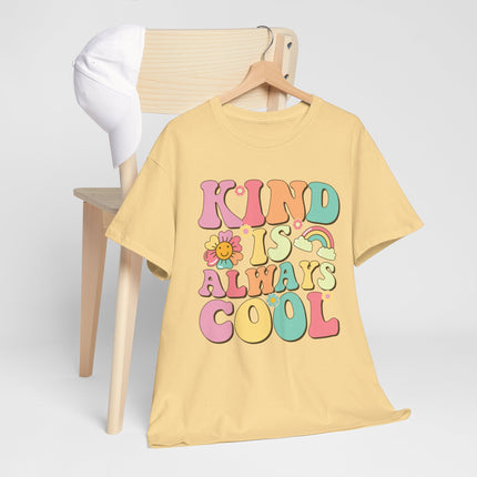 Kind Is Always Cool T-Shirt — Retro Cute Positive Message Tee