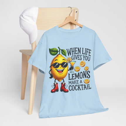 Funny Lemon Cocktail T-Shirt — "When Life Gives You Lemons Make a Cocktail" Tee