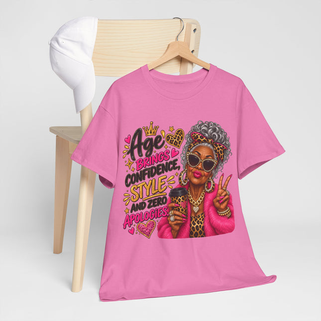 T-Shirt — "Age Brings Confidence, Style, and Zero Apologies" Graphic Tee