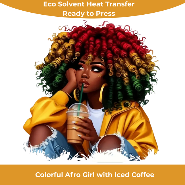 Colorful Afro Girl with Iced Coffee-Eco Solvent Heat Transfers & Ready to Press
