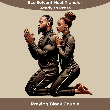 Praying Black Couple Eco Solvent Heat Transfers & Ready to Press