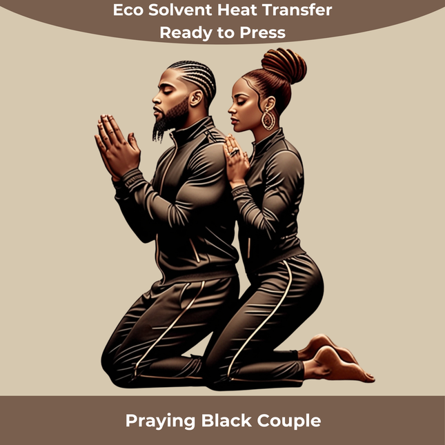 Praying Black Couple Eco Solvent Heat Transfers & Ready to Press