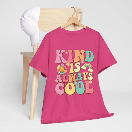 Kind Is Always Cool T-Shirt — Retro Cute Positive Message Tee