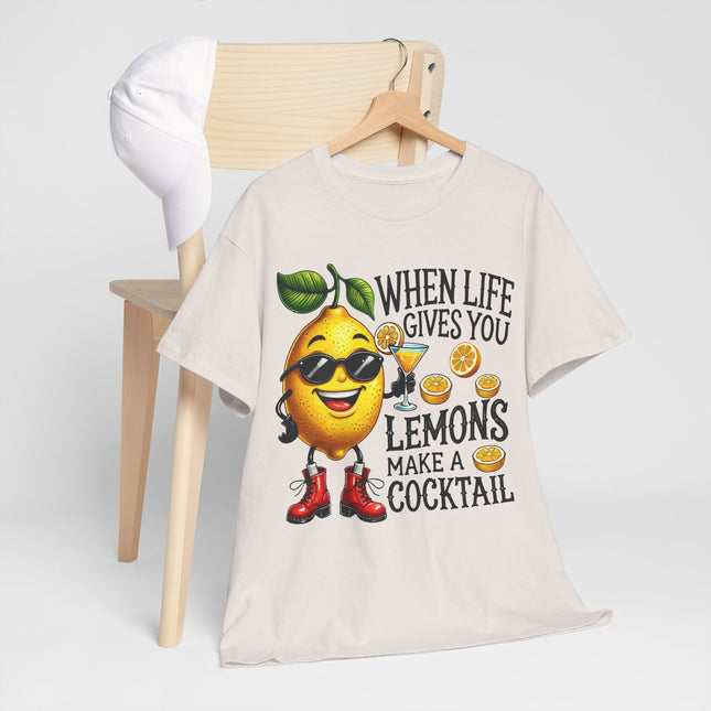 Funny Lemon Cocktail T-Shirt — "When Life Gives You Lemons Make a Cocktail" Tee