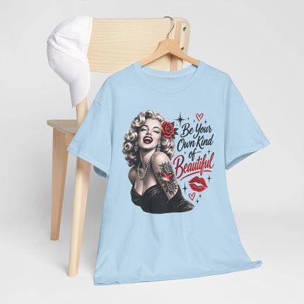 Retro Pin-Up Tee — “Be Your Own Kind of Beautiful” Marilyn-Inspired Graphic Shirt