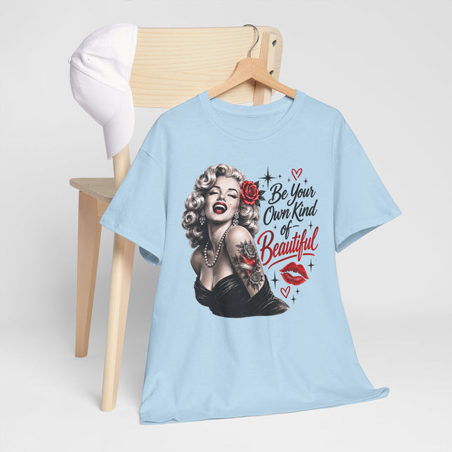 Retro Pin-Up Tee — “Be Your Own Kind of Beautiful” Marilyn-Inspired Graphic Shirt