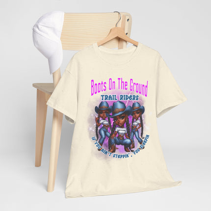 Boots On The Ground Trail Riders T-Shirt — Women Cowgirl Graphic Tee