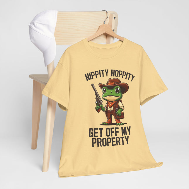 Frog Tee — "Hippity Hoppity Get Off My Property" Funny Holiday T-Shirt