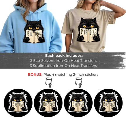 Is He _ead Yet? Cat 6-Pack Crafter’s & DIY Bundle – 3 Eco-Solvent Iron-On Heat Transfers + 3 Sublimation Iron-On Heat Transfers, Ready to Press. Bonus: 4 Matching 2-Inch Stickers