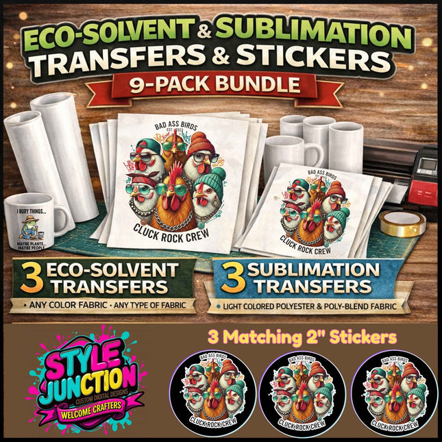 Cluck Rock Crew 9-Piece Bundle for Crafters & DIY – 3 Eco-Solvent + 3 Sublimation Transfers (Ready to Press) + 3 Matching 2” Stickers