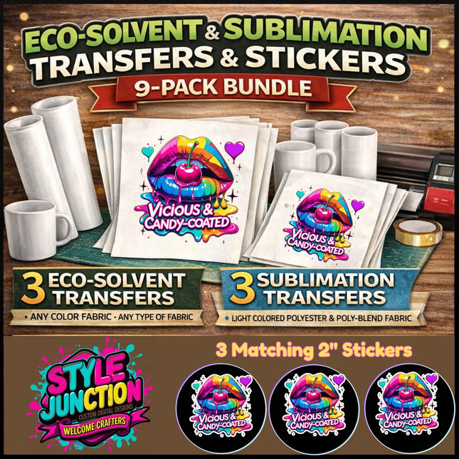 Vicious & Candy Coated 9-Piece Bundle for Crafters & DIY – 3 Eco-Solvent + 3 Sublimation Transfers (Ready to Press) + 3 Matching 2” Stickers