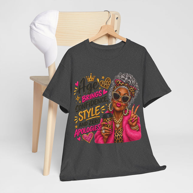 T-Shirt — "Age Brings Confidence, Style, and Zero Apologies" Graphic Tee