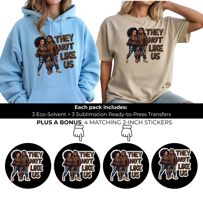 They Not Like Us 3 Eco-Solvent Iron-On Heat Transfers + 3 Sublimation Iron-On Heat Transfers, Ready to Press. Bonus: 4 Matching 2-Inch Stickers