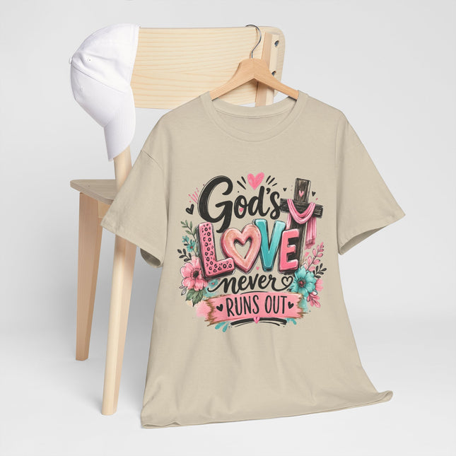 God's Love Never Runs Out Tee — Christian Faith Floral Graphic T-Shirt