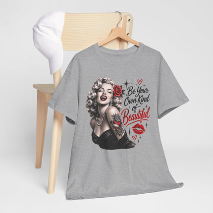 Retro Pin-Up Tee — “Be Your Own Kind of Beautiful” Marilyn-Inspired Graphic Shirt