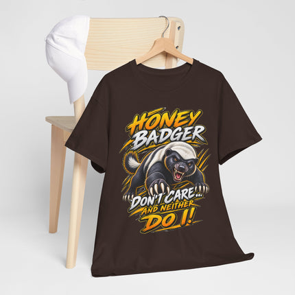 Honey Badger Graphic Tee - "Honey Badger Don't Care and Neither Do I" Bold Animal Illustration Shirt