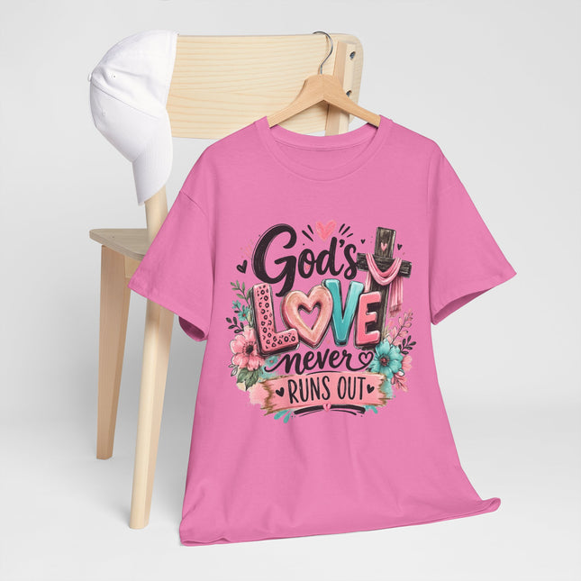 God's Love Never Runs Out Tee — Christian Faith Floral Graphic T-Shirt