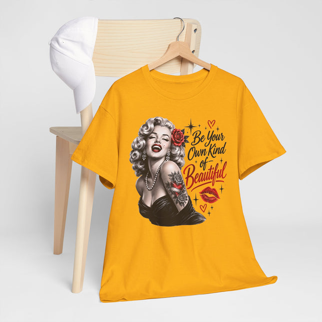 Retro Pin-Up Tee — “Be Your Own Kind of Beautiful” Marilyn-Inspired Graphic Shirt