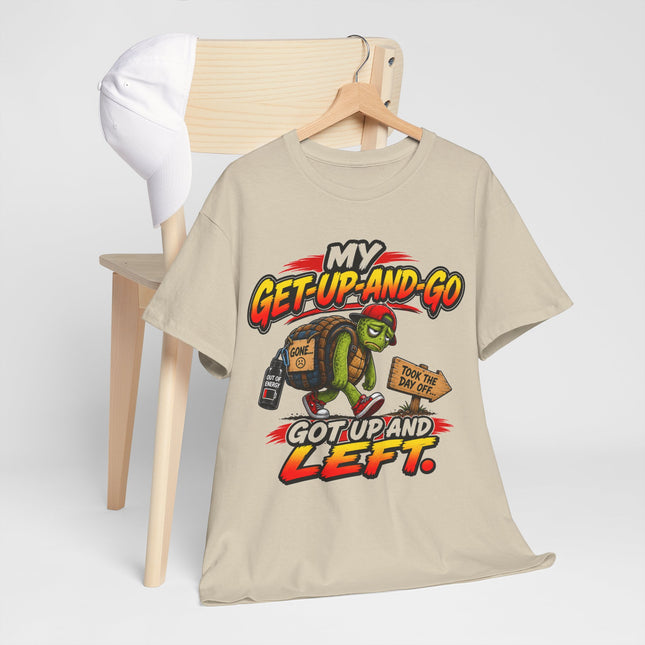 My Get-Up-And-Go Got Up And Left Turtle T-Shirt | Funny Lazy Turtle Tee