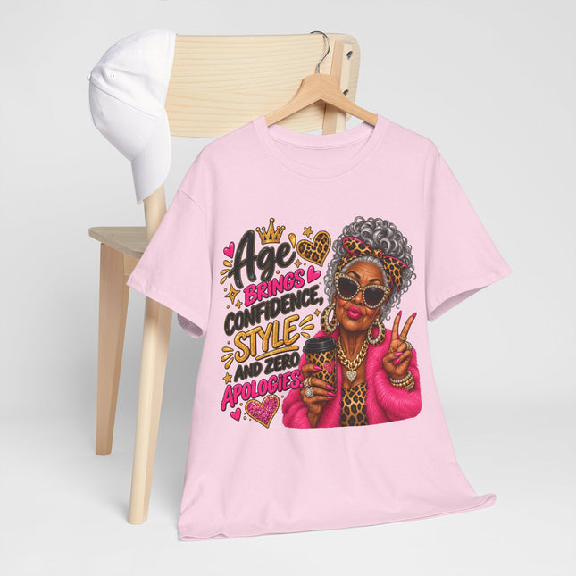 T-Shirt — "Age Brings Confidence, Style, and Zero Apologies" Graphic Tee
