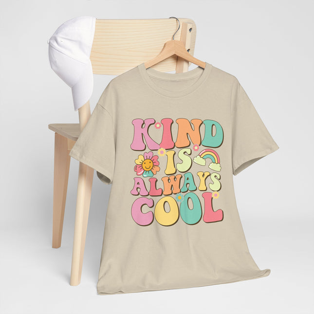 Kind Is Always Cool T-Shirt — Retro Cute Positive Message Tee