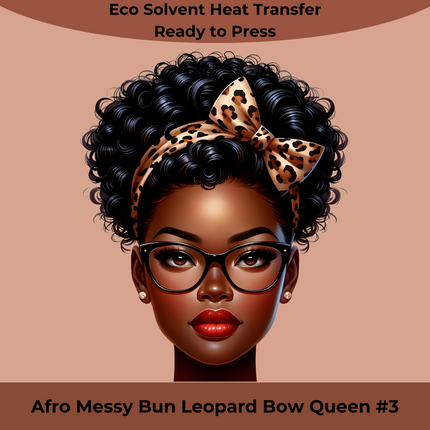 Afro Messy Bun Leopard Queen #3 PNG design by Style Junction Custom Digital Designs, exclusive ready-to-press apparel art.