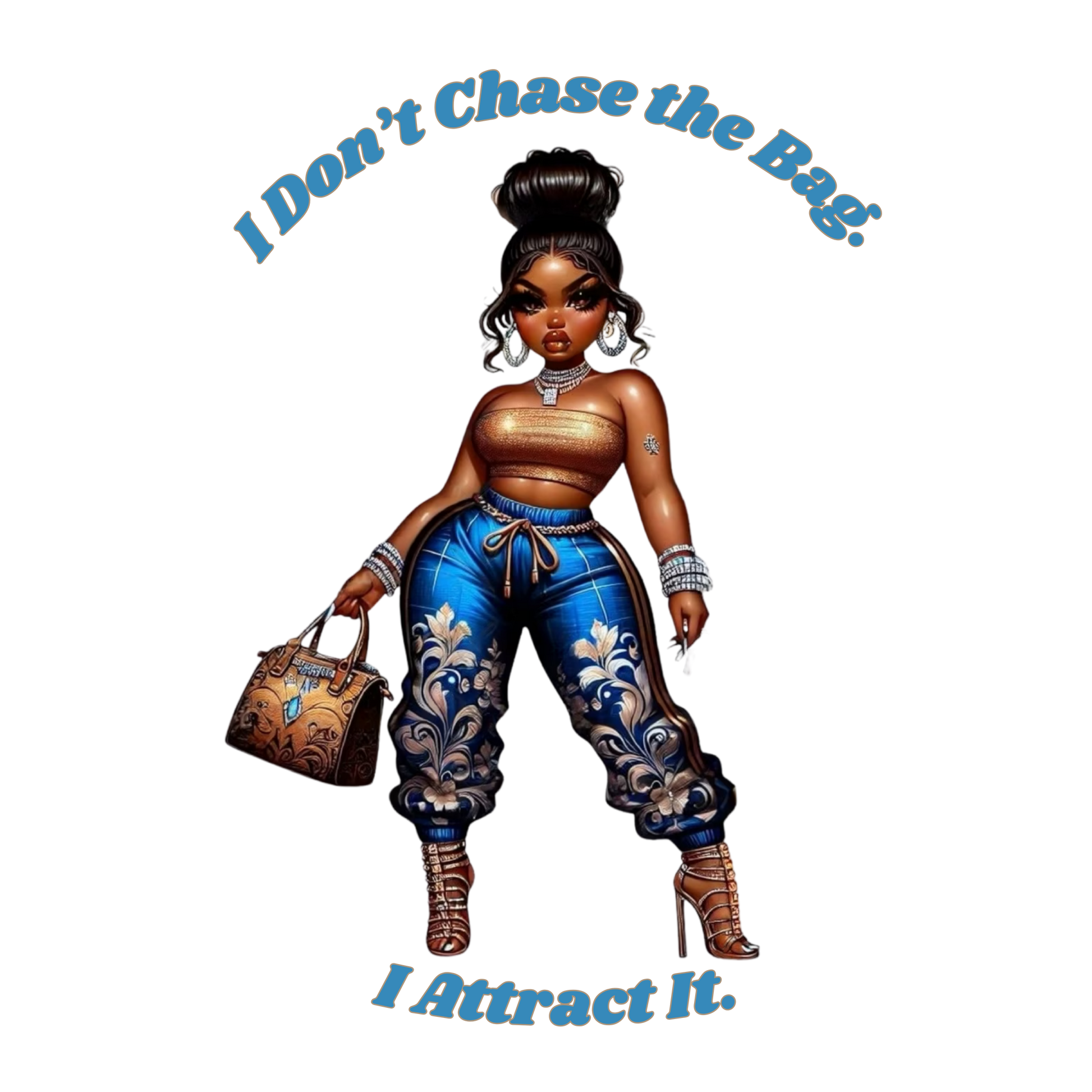 I Don’t Chase the Bag Diva DTF Heat Transfers DTF Transfers Style Junction – Custom Digital Designs 4 Pocket 4 x 4