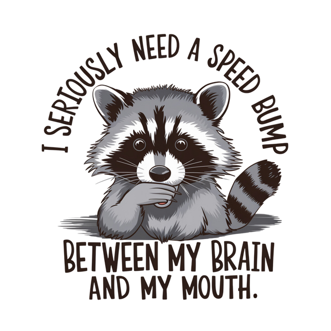 Speed Bump Raccoon Humor – DTF Heat Transfers DTF Transfers Style Junction – Custom Digital Designs & Apparel