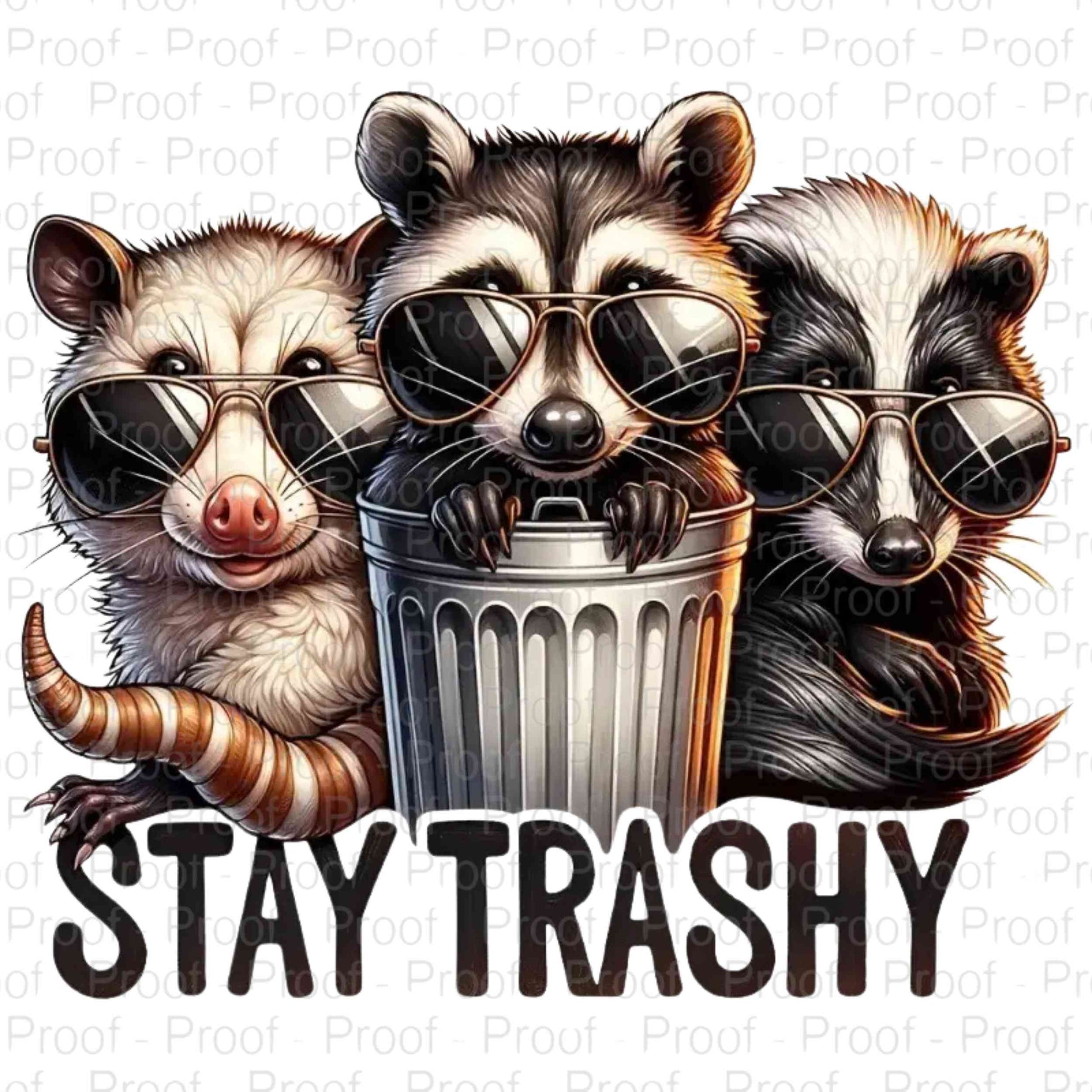 Stay Trashy-Digital Download Digital File Style-Junction Custom Designs & Prints