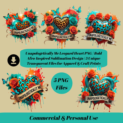 Unapologetically Me PNG – 5 Leopard Heart Afro-Inspired Files Digital File Style-Junction Custom Designs & Prints