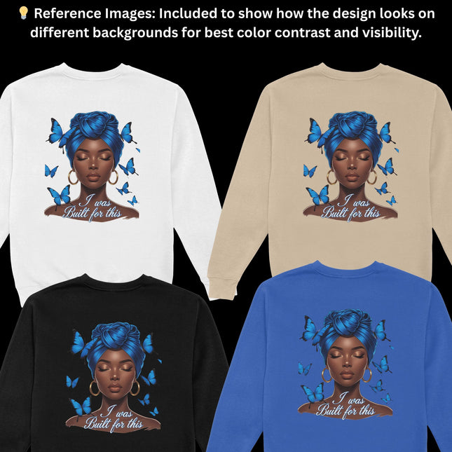 I Was Built For This PNG Bundle of 5 High-Res Black Woman Digital File Style Junction – Custom Digital Designs & Apparel