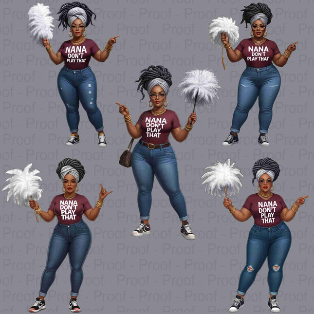 Curvy Nana PNG Bundle of 5 “Nana Dont Play That Transparent Clipart Digital File Style Junction – Custom Digital Designs & Apparel