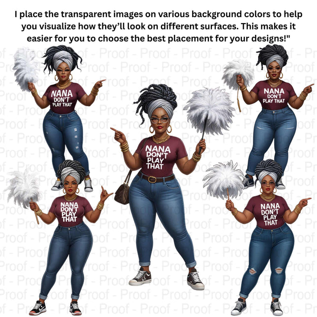 Curvy Nana PNG Bundle of 5 “Nana Dont Play That Transparent Clipart Digital File Style Junction – Custom Digital Designs & Apparel