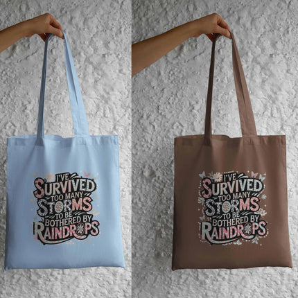 I’ve Survived Too Many Storms PNG – Inspirational Sublimation Art Digital File Style-Junction Custom Designs & Prints