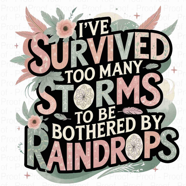 Boho Chic Floral PNG Bundle | I've Survived Too Many Storms Digital File Etsy