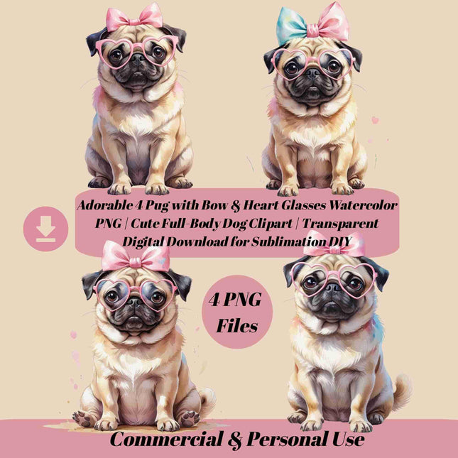 Adorable 4 Pug PNG Bundle with Bow & Heart Glasses Watercolor Digital File Style Junction – Custom Digital Designs & Apparel