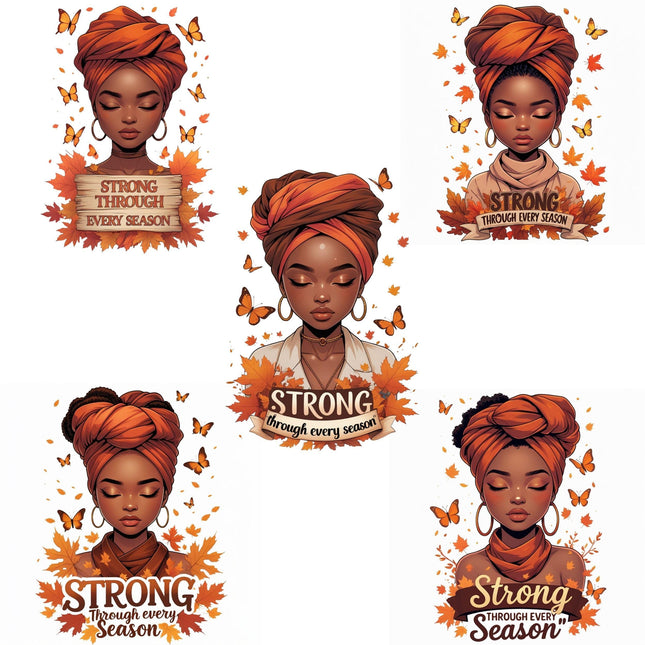 Autumn Afro Woman PNG Bundle of 5 “Stronger Through Every Season" Digital File Style Junction – Custom Digital Designs & Apparel